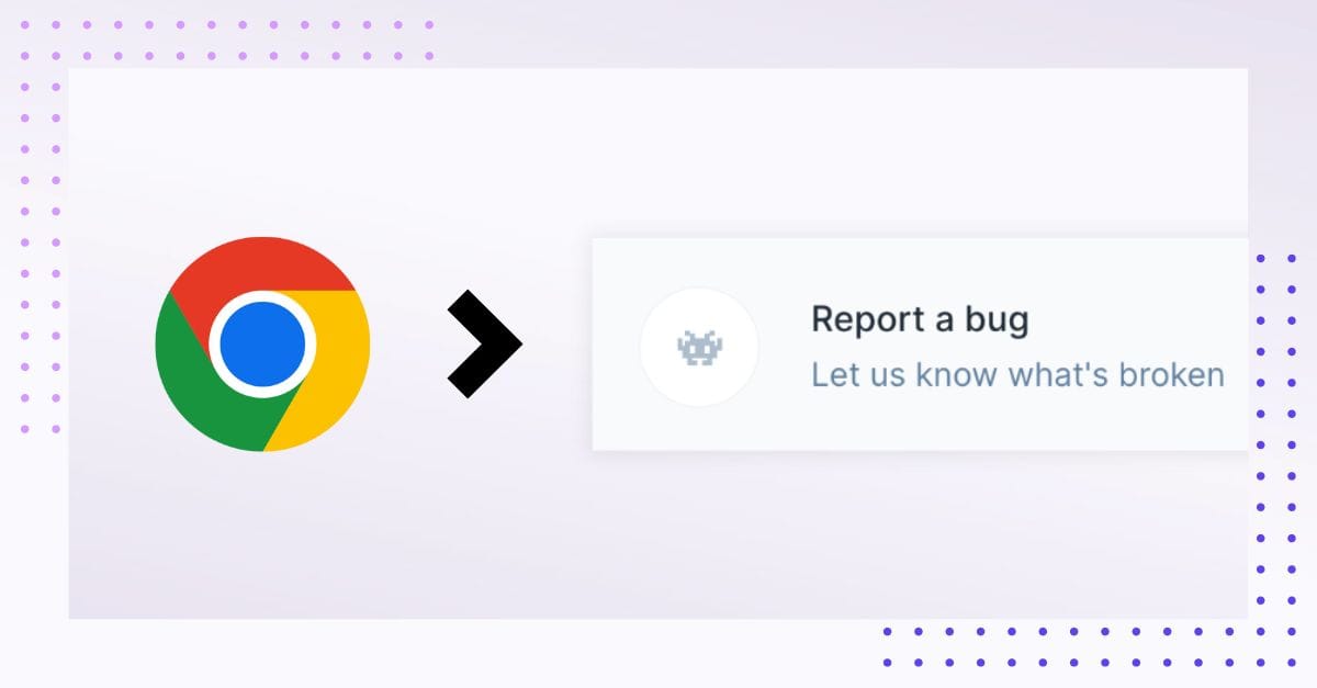 Chrome extension for faster bug fixing